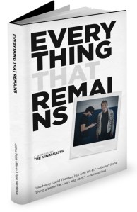 "Everything That Remains" from theminimalists.com